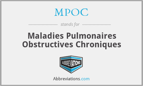 MPOC - Maladies Pulmonaires Obstructives Chroniques