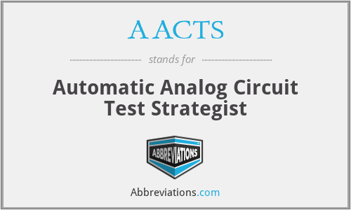 AACTS - Automatic Analog Circuit Test Strategist