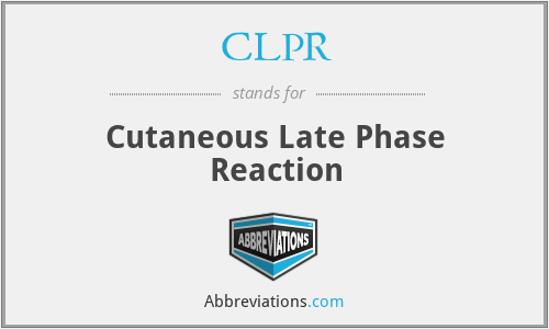 CLPR - Cutaneous Late Phase Reaction