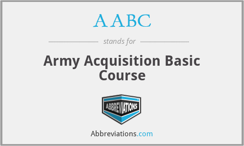 AABC - Army Acquisition Basic Course