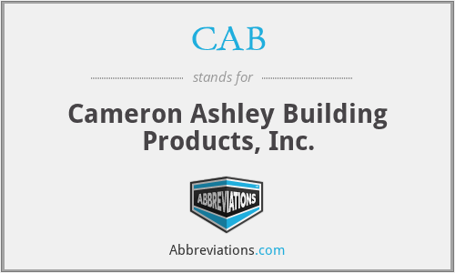 CAB - Cameron Ashley Building Products, Inc.