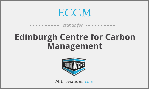 ECCM - Edinburgh Centre for Carbon Management