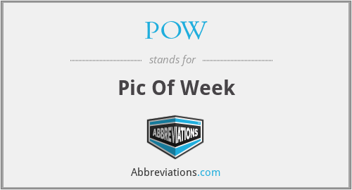 POW - Pic Of Week