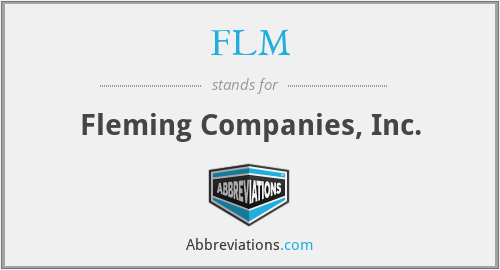 FLM - Fleming Companies, Inc.