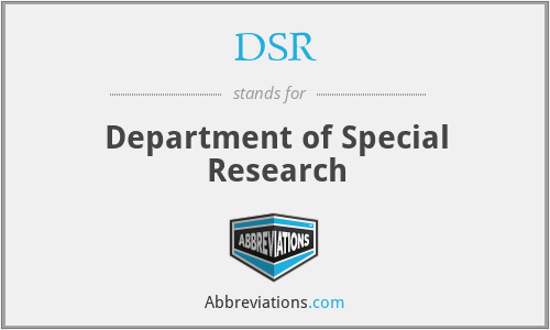 DSR - Department of Special Research