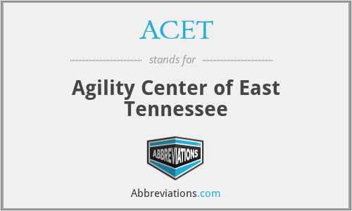 ACET - Agility Center of East Tennessee