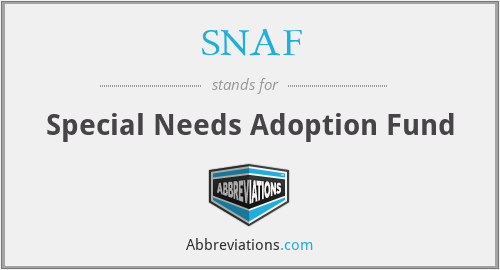 SNAF - Special Needs Adoption Fund