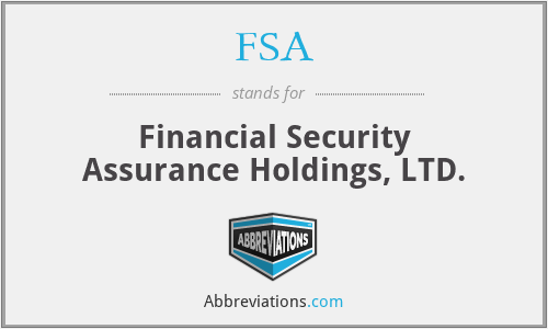 FSA - Financial Security Assurance Holdings, LTD.