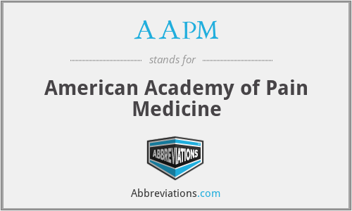 AAPM - American Academy of Pain Medicine