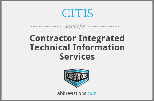 CITIS - Contractor Integrated Technical Information Services