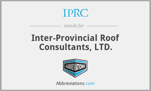 IPRC - Inter-Provincial Roof Consultants, LTD.