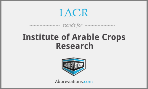 IACR - Institute of Arable Crops Research