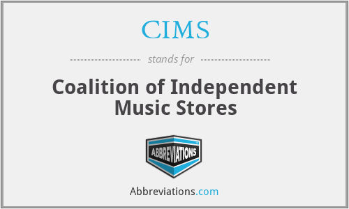 CIMS - Coalition of Independent Music Stores