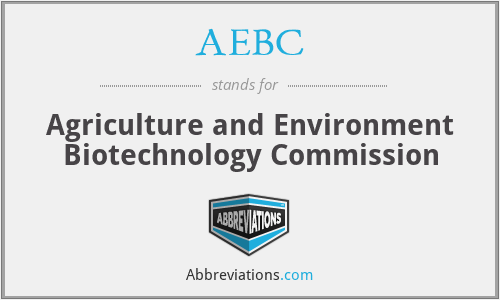 AEBC - Agriculture and Environment Biotechnology Commission