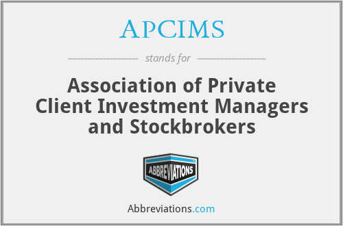 APCIMS - Association of Private Client Investment Managers and Stockbrokers
