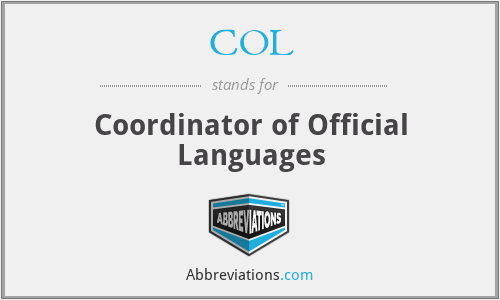 COL - Coordinator of Official Languages