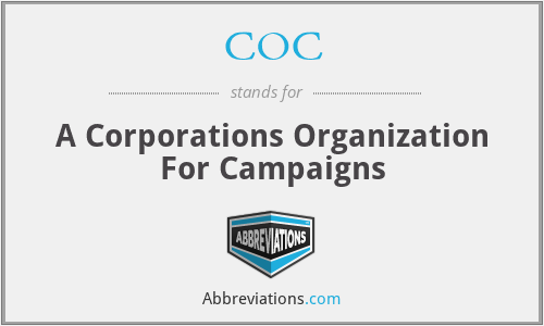 COC - A Corporations Organization For Campaigns