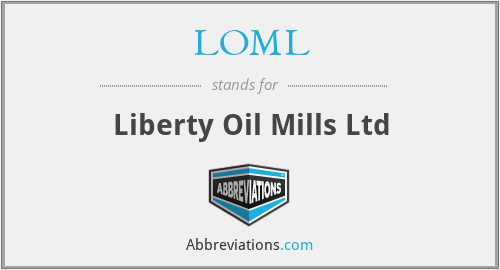 LOML - Liberty Oil Mills Ltd