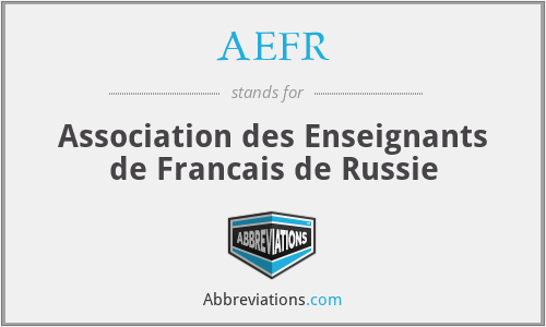 AEFR - Association des Enseignants de Francais de Russie