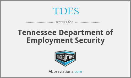 TDES - Tennessee Department of Employment Security
