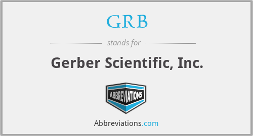 GRB - Gerber Scientific, Inc.