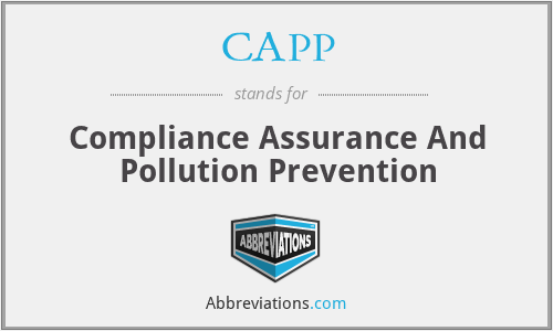 CAPP - Compliance Assurance And Pollution Prevention