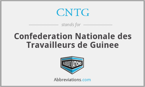 CNTG - Confederation Nationale des Travailleurs de Guinee