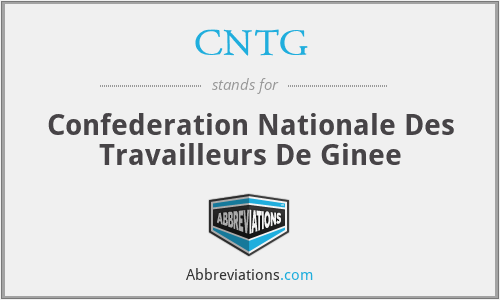 CNTG - Confederation Nationale Des Travailleurs De Ginee