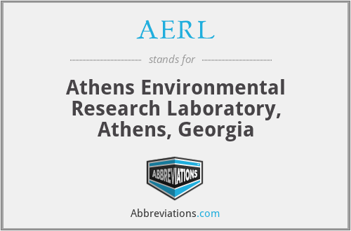 AERL - Athens Environmental Research Laboratory, Athens, Georgia