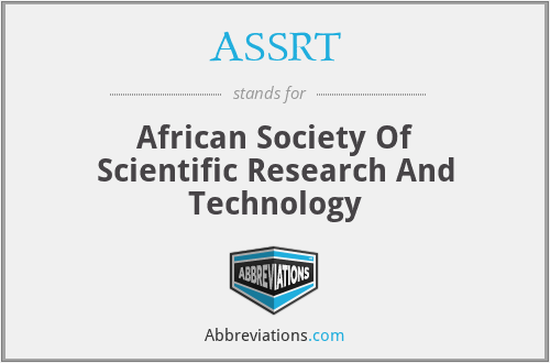 ASSRT - African Society Of Scientific Research And Technology