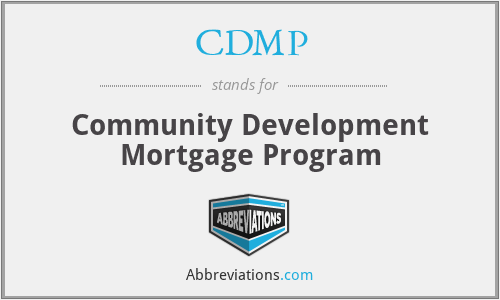 CDMP - Community Development Mortgage Program