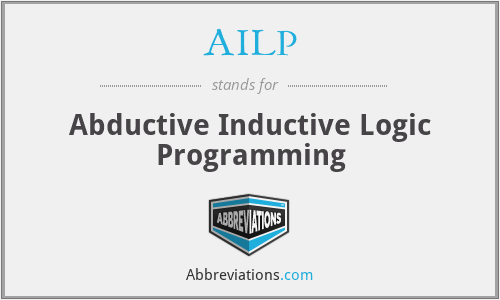 AILP - Abductive Inductive Logic Programming