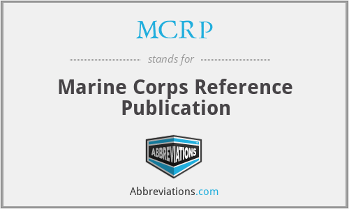 MCRP - Marine Corps Reference Publication