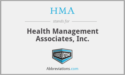 HMA - Health Management Associates, Inc.