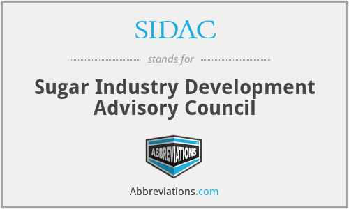 SIDAC - Sugar Industry Development Advisory Council