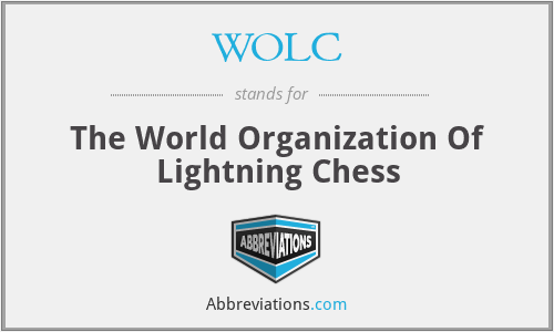 WOLC - The World Organization Of Lightning Chess