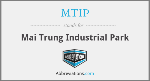 MTIP - Mai Trung Industrial Park