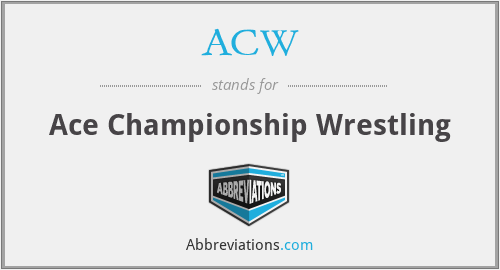 ACW - Ace Championship Wrestling