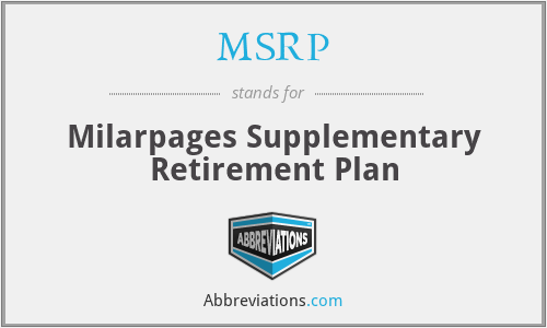 MSRP - Milarpages Supplementary Retirement Plan