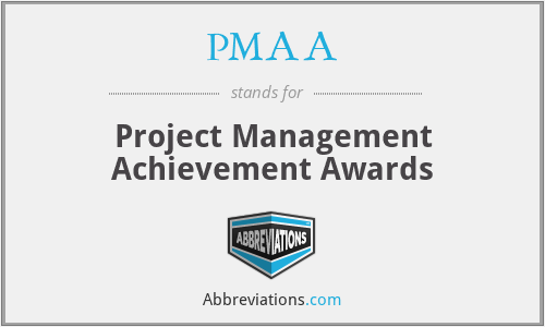 PMAA - Project Management Achievement Awards