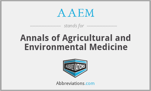 AAEM - Annals of Agricultural and Environmental Medicine