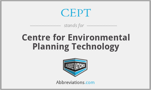 CEPT - Centre for Environmental Planning Technology