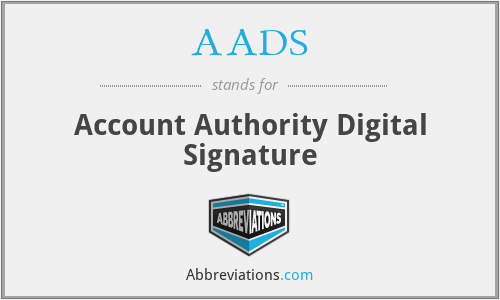 AADS - Account Authority Digital Signature