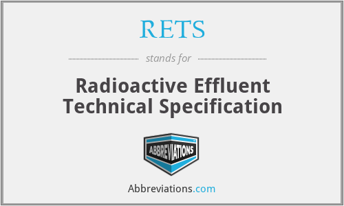 RETS - Radioactive Effluent Technical Specification