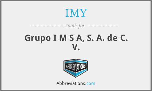 IMY - Grupo I M S A, S. A. de C. V.