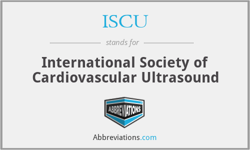ISCU - International Society of Cardiovascular Ultrasound