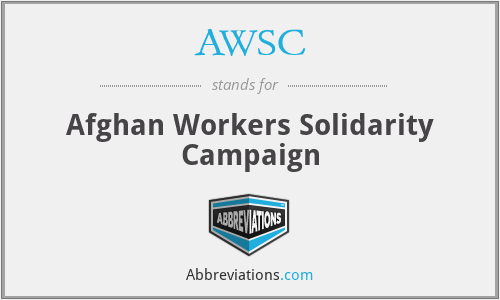AWSC - Afghan Workers Solidarity Campaign