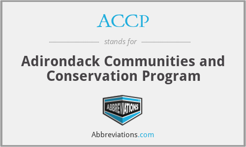 ACCP - Adirondack Communities and Conservation Program