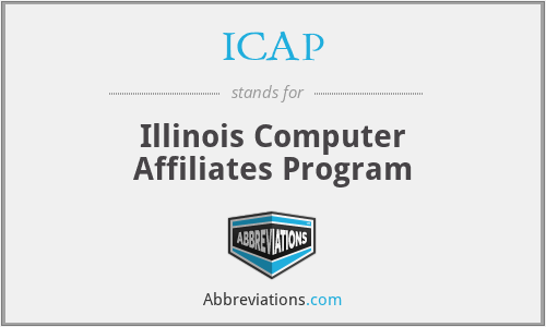 ICAP - Illinois Computer Affiliates Program