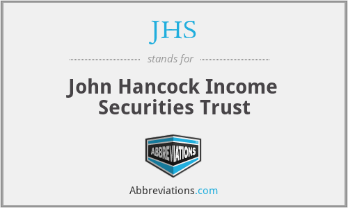 JHS - John Hancock Income Securities Trust